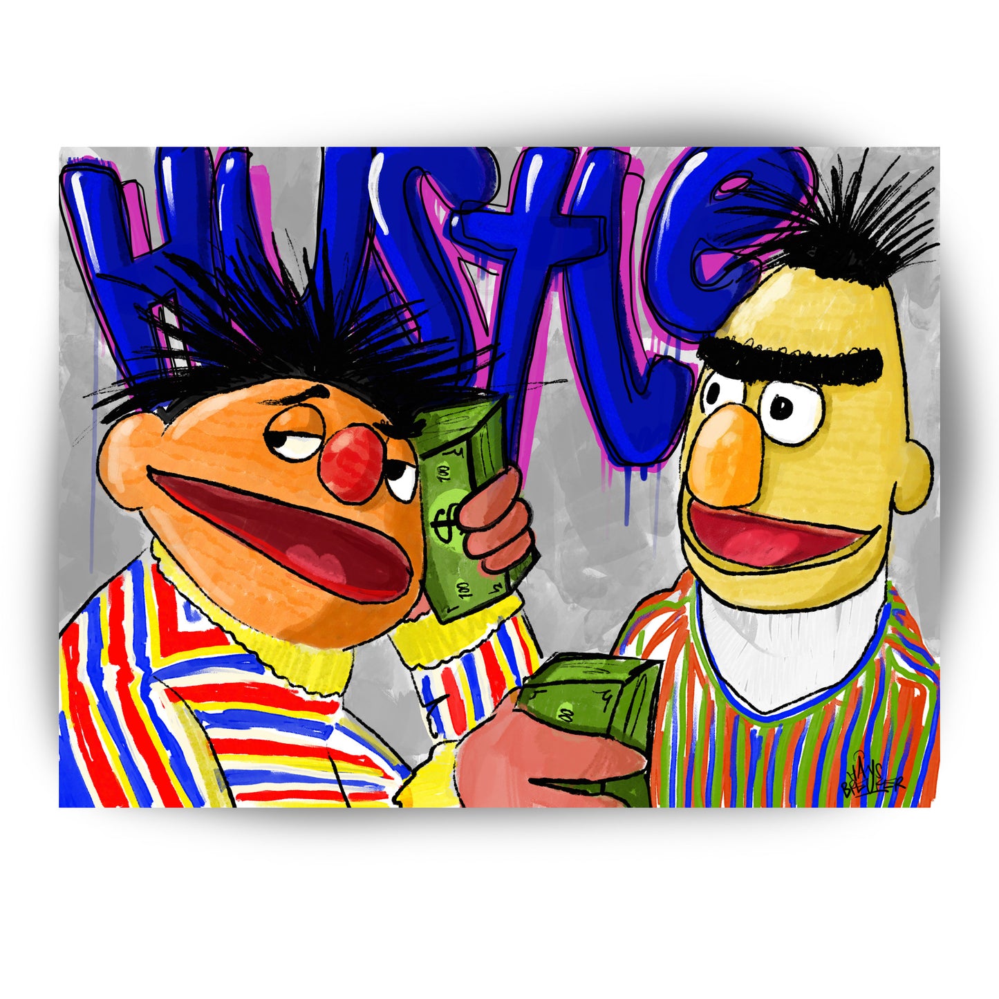 Bernie Semamstraatleven, Hustle. Bert en Ernie geïnspireerd.