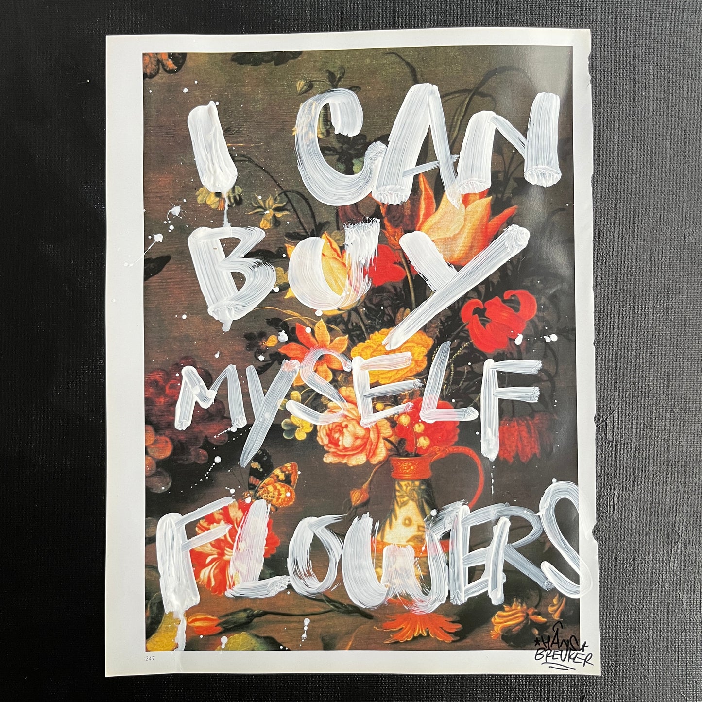 I can buy myself flowers