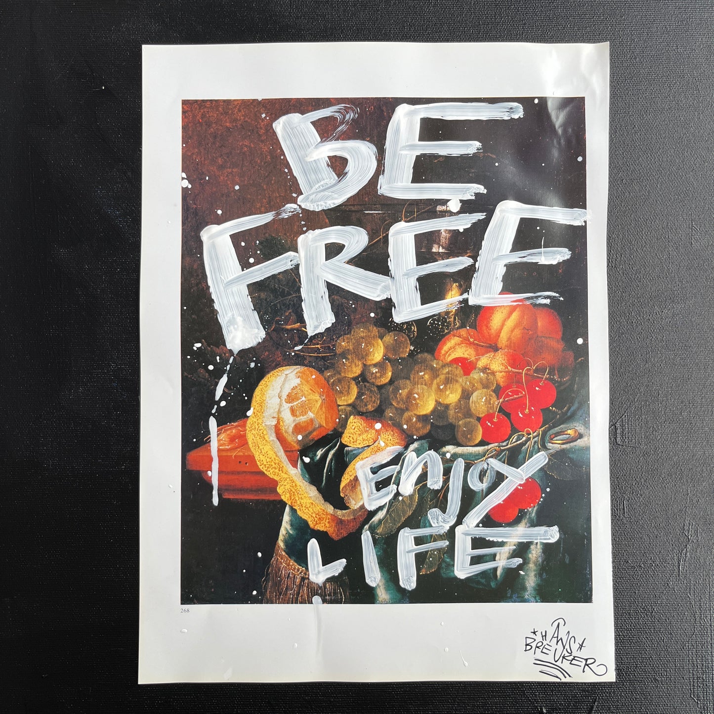 Be Free. Enjoy Life