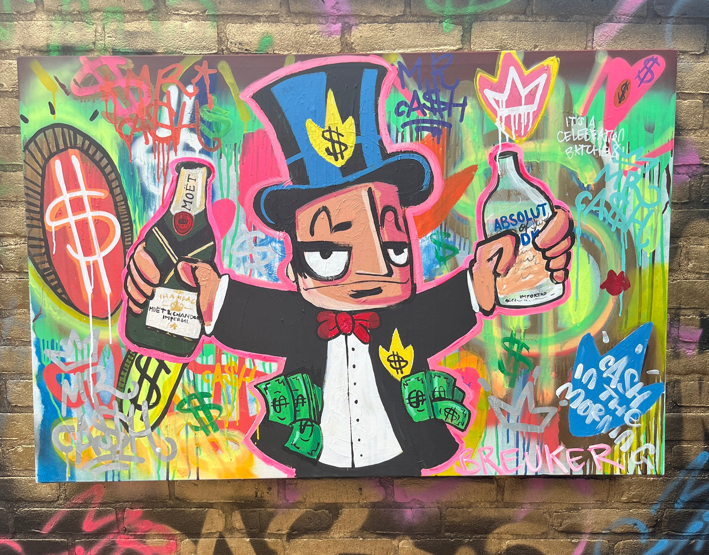 It’s a celebration b*tches! Mr CA$H 120 x 80 cm mixed media