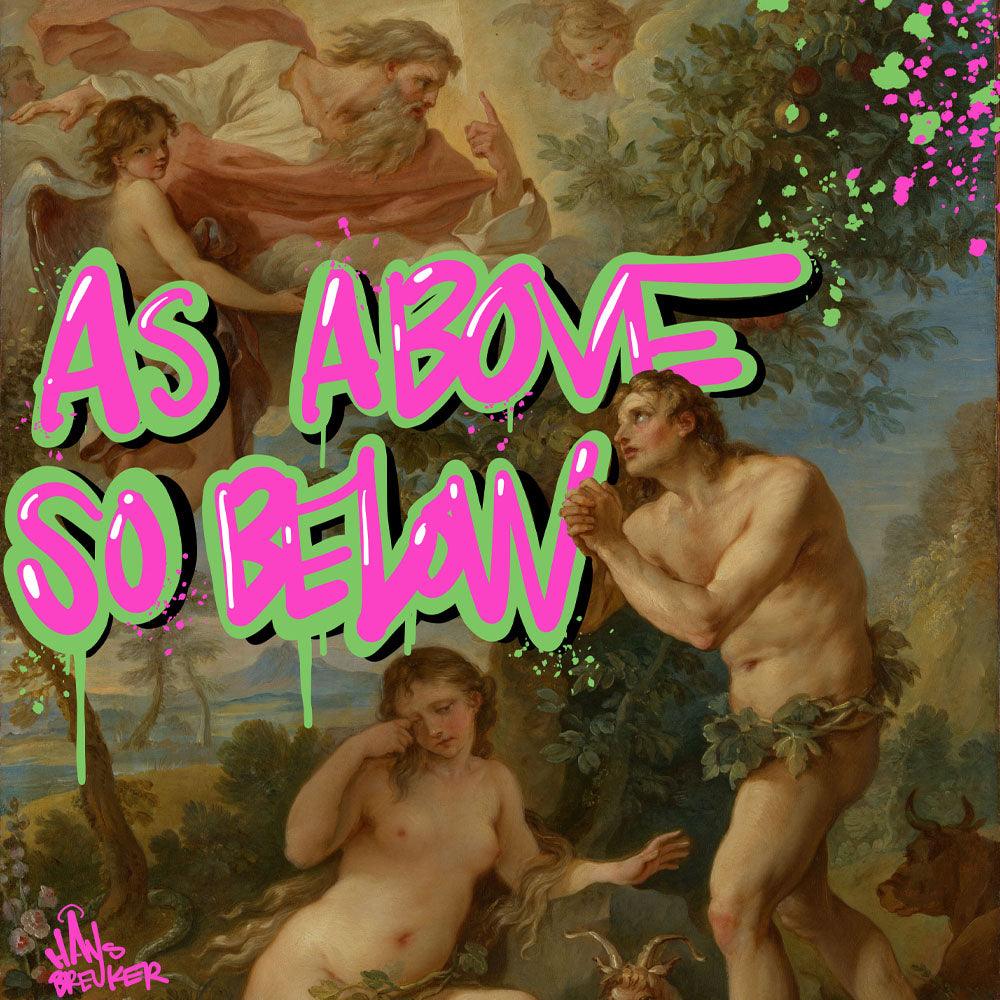 As above, so below - Hans Breuker