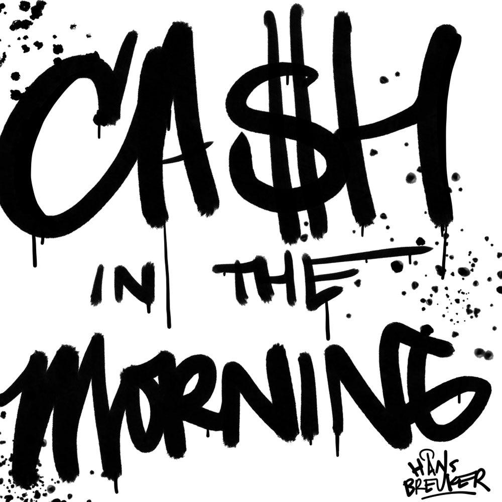 Cash in the morning - Hans Breuker