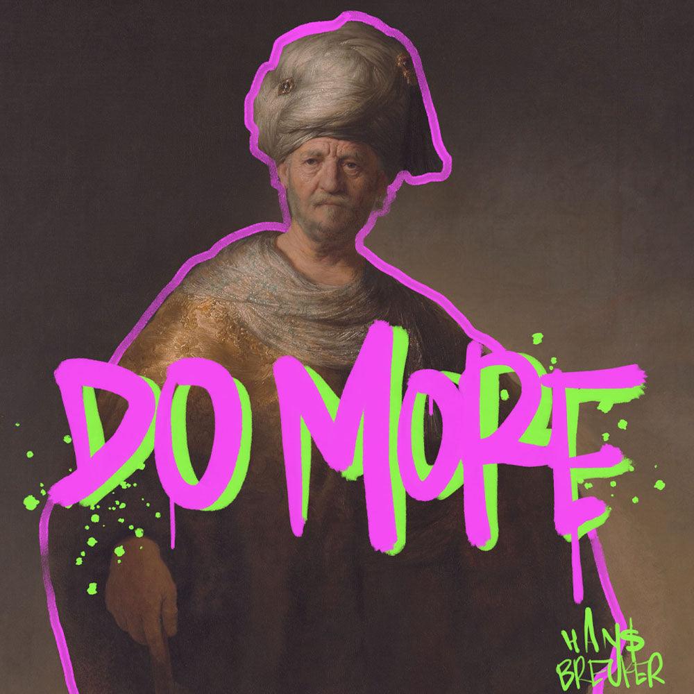 Do more - Hans Breuker