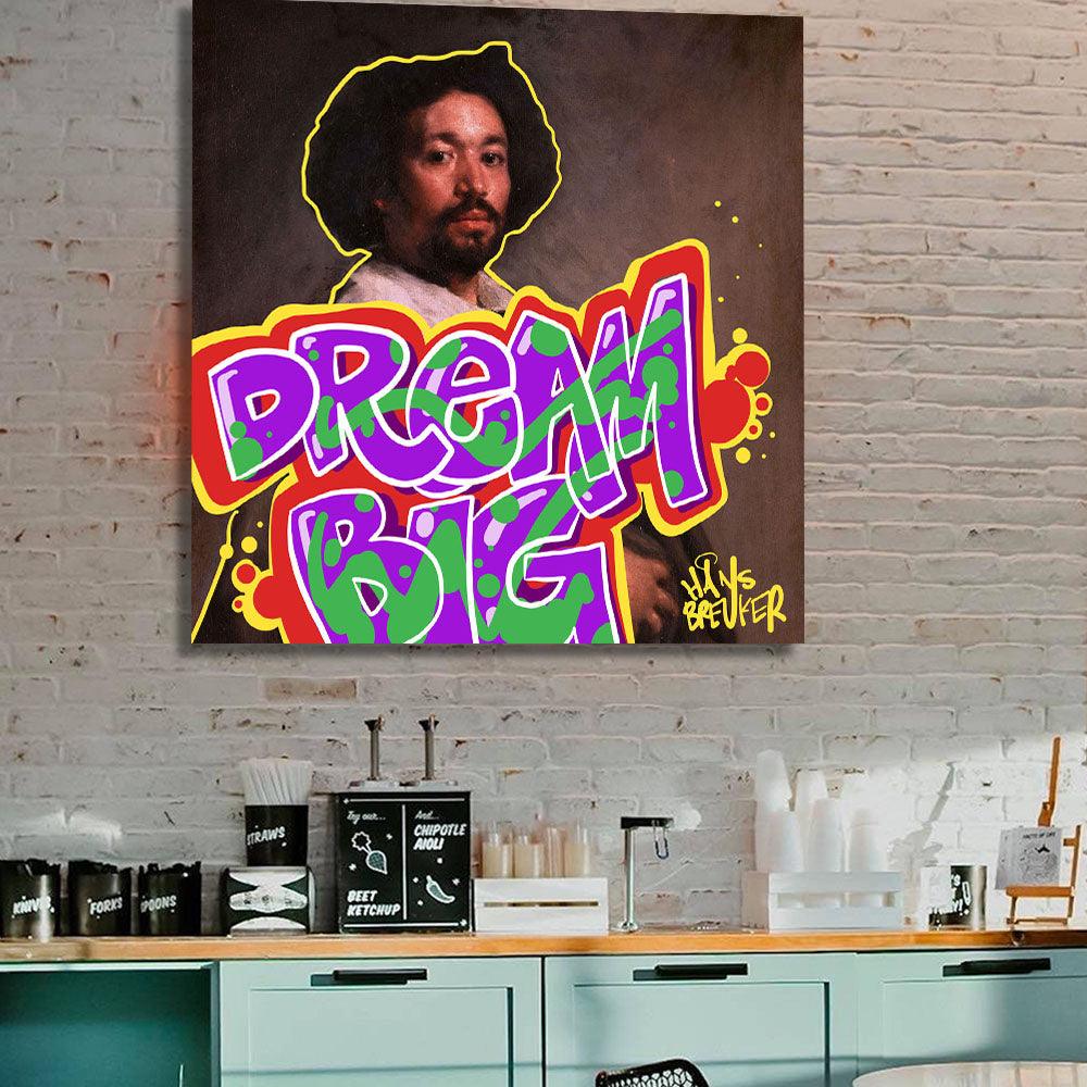 Dream Big - Hans Breuker