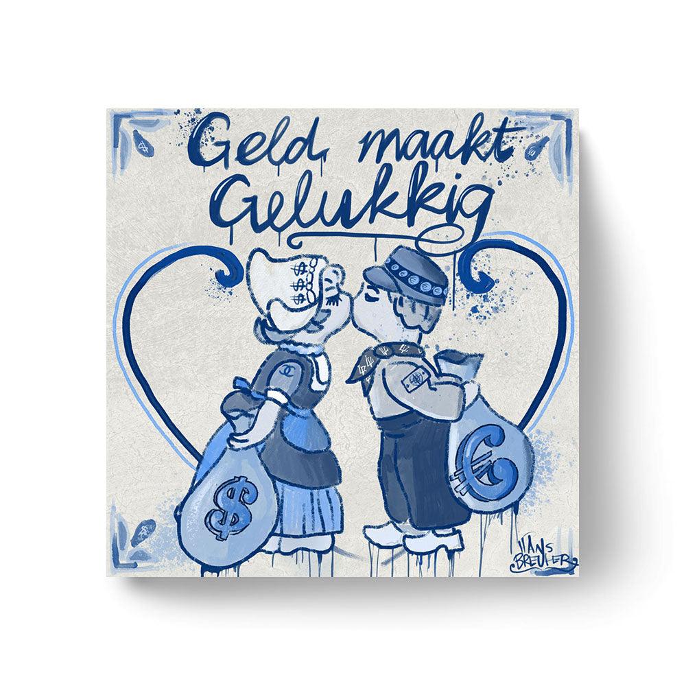 Geld maakt gelukkig - Hans Breuker