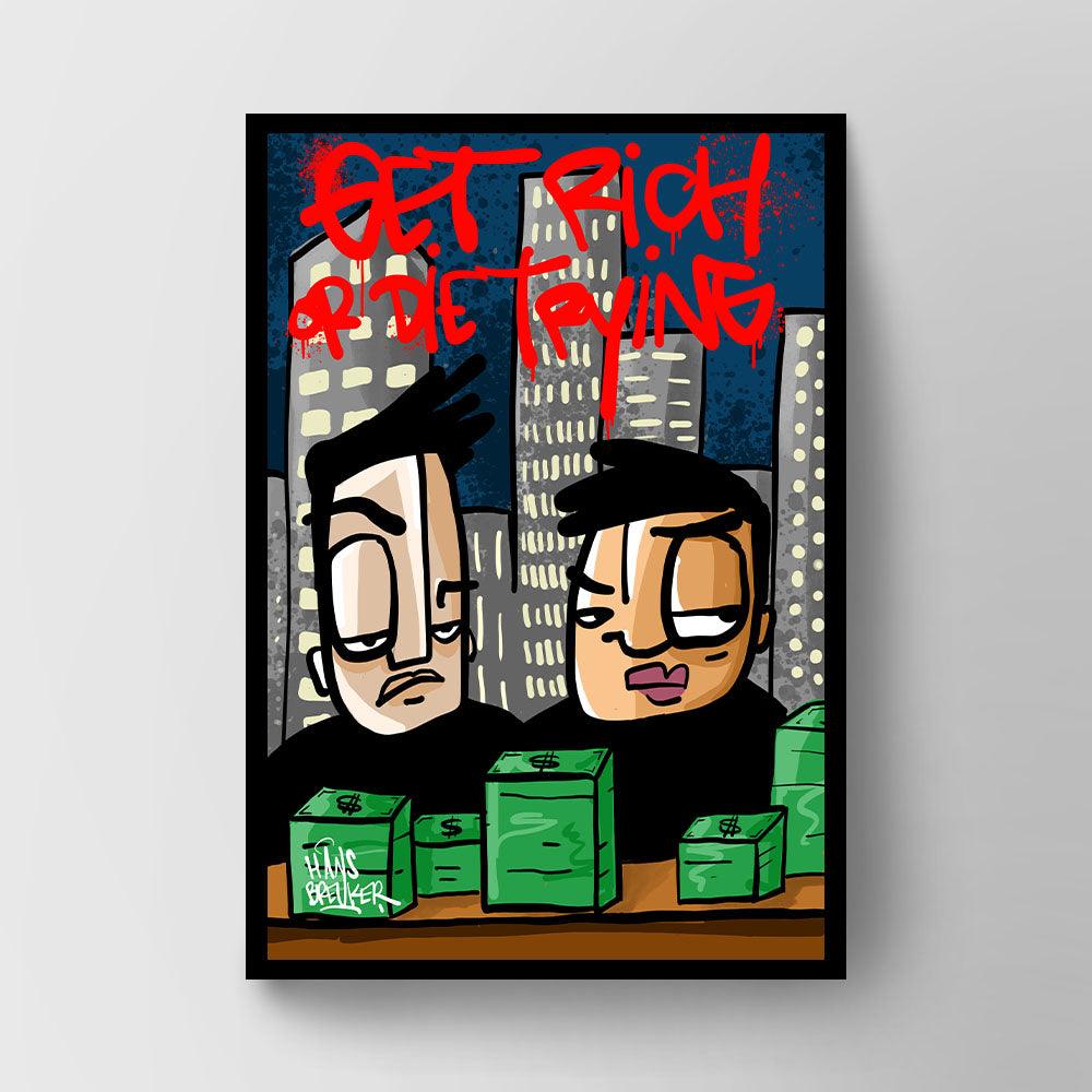Get rich or die trying - Hans Breuker