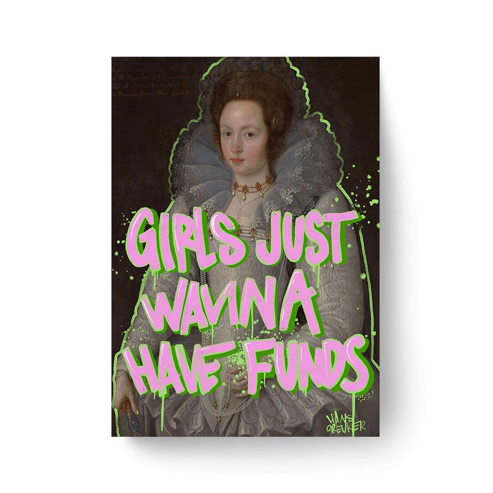 Girls just wanna have funds - Hans Breuker