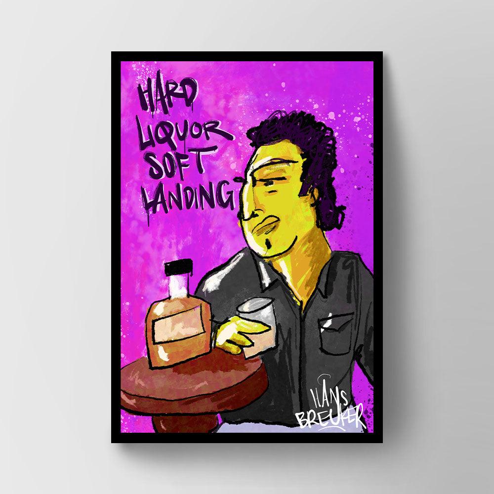 Hard liquor soft landing - Hans Breuker