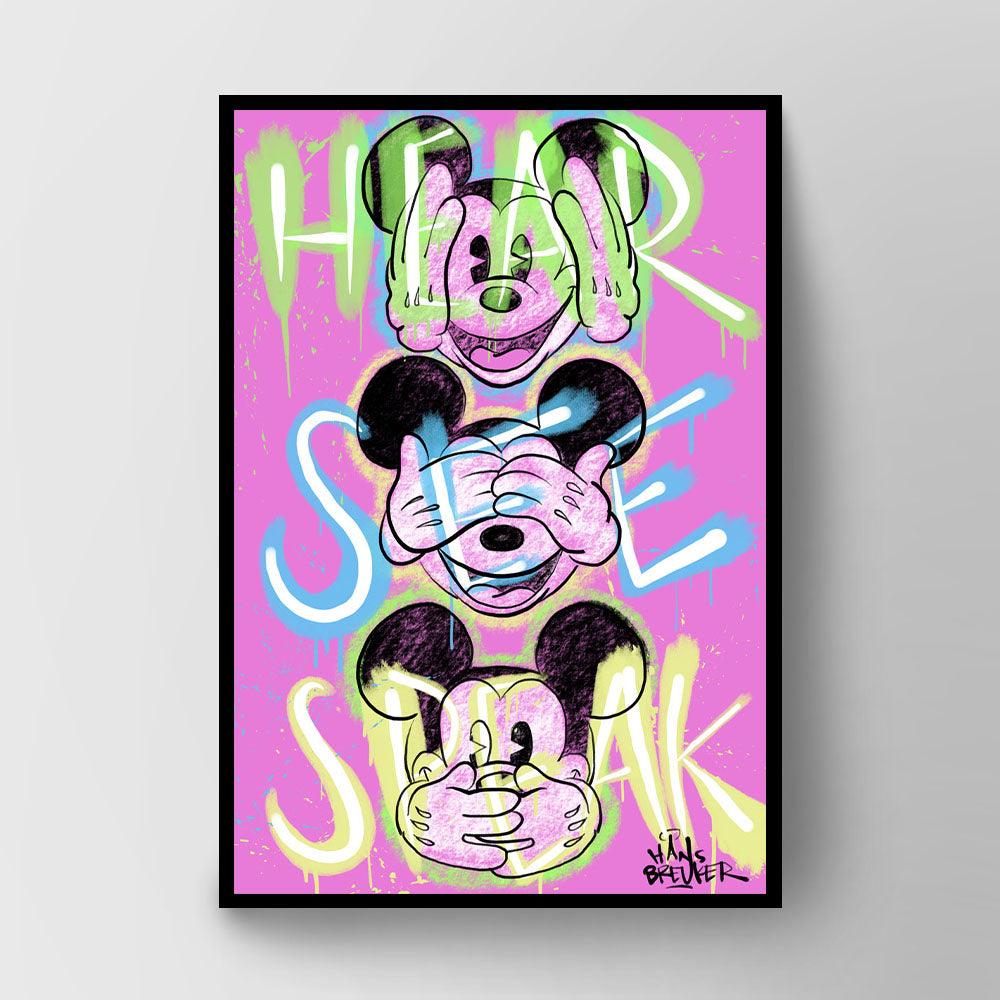 Hear no evil, see no evil, and speak no evil. - Hans Breuker