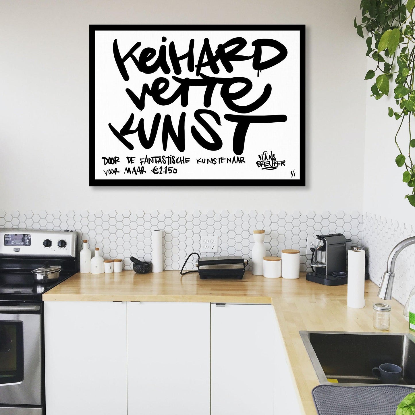 Keihard vette kunst! 120 x 90 cm. - Hans Breuker
