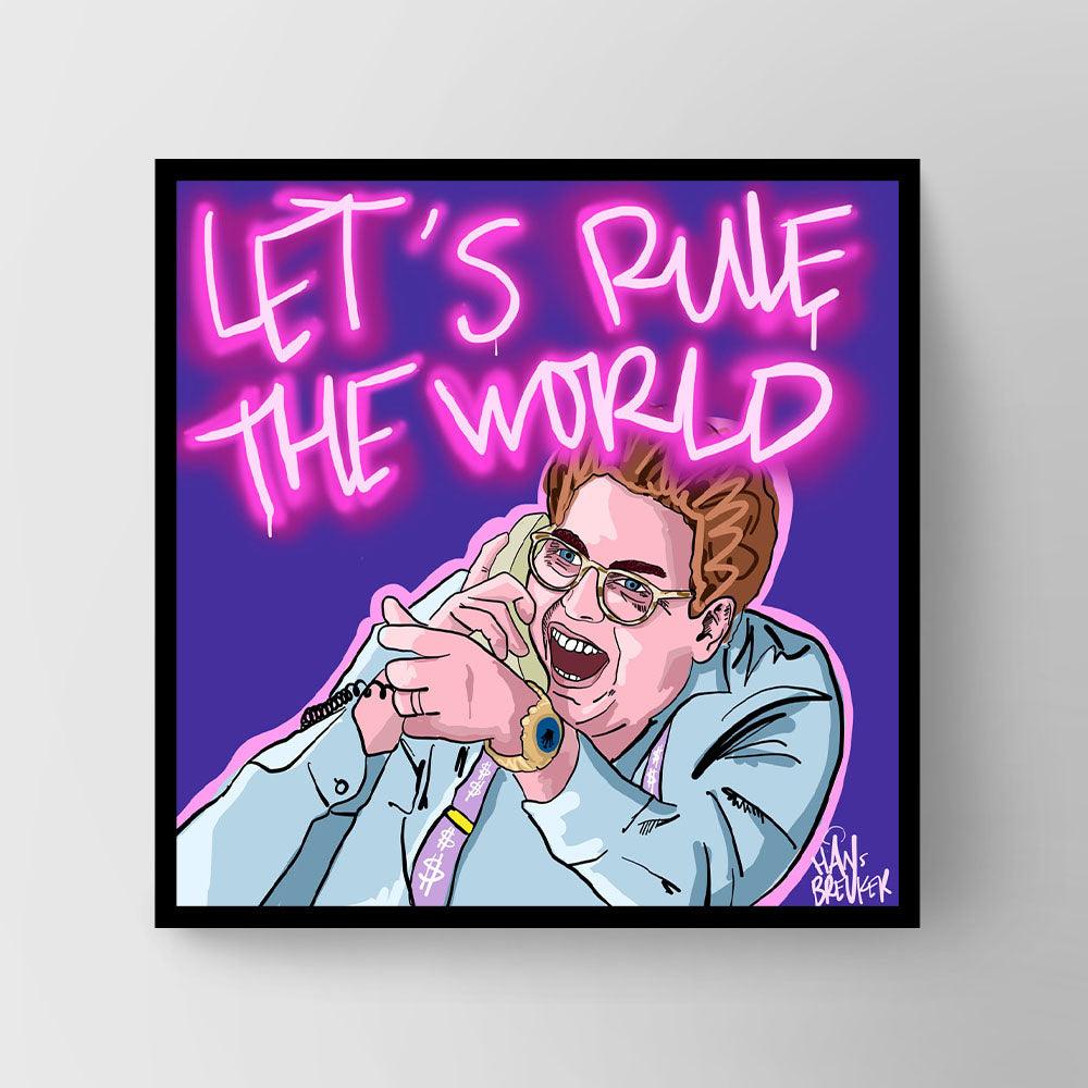 Let's rule the world - Hans Breuker