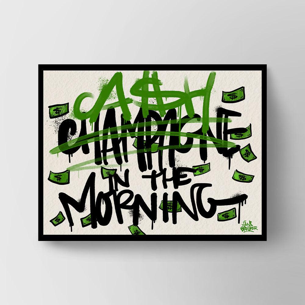 Not champagne but cash in the morning - Hans Breuker
