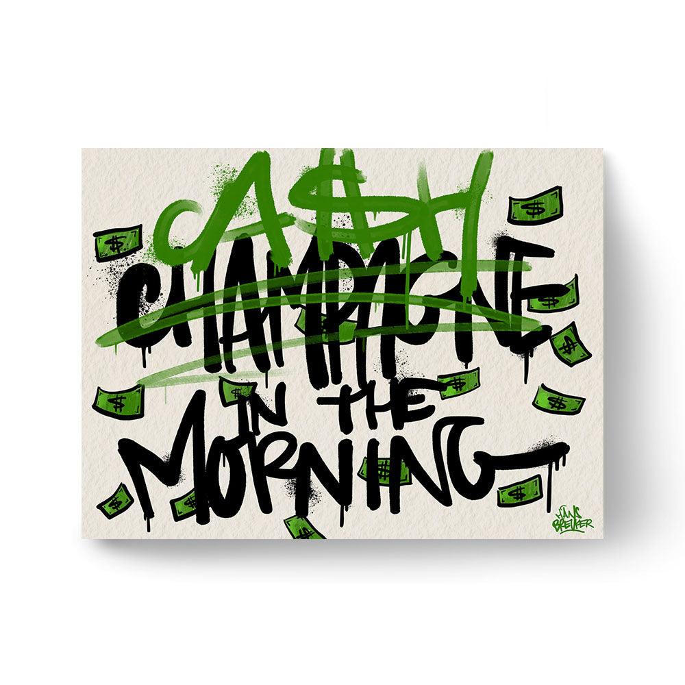 Not champagne but cash in the morning - Hans Breuker