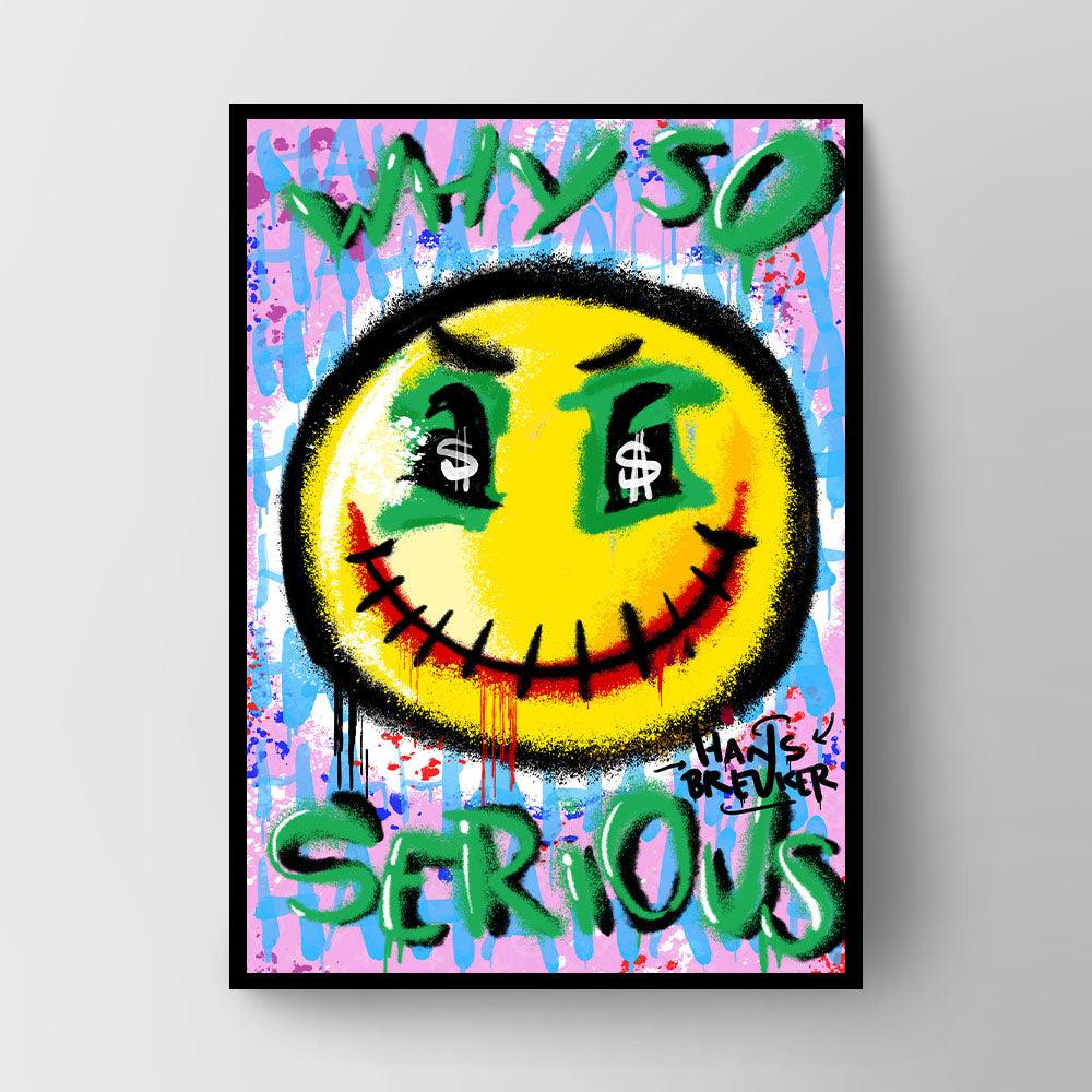Why So Serious? - Hans Breuker