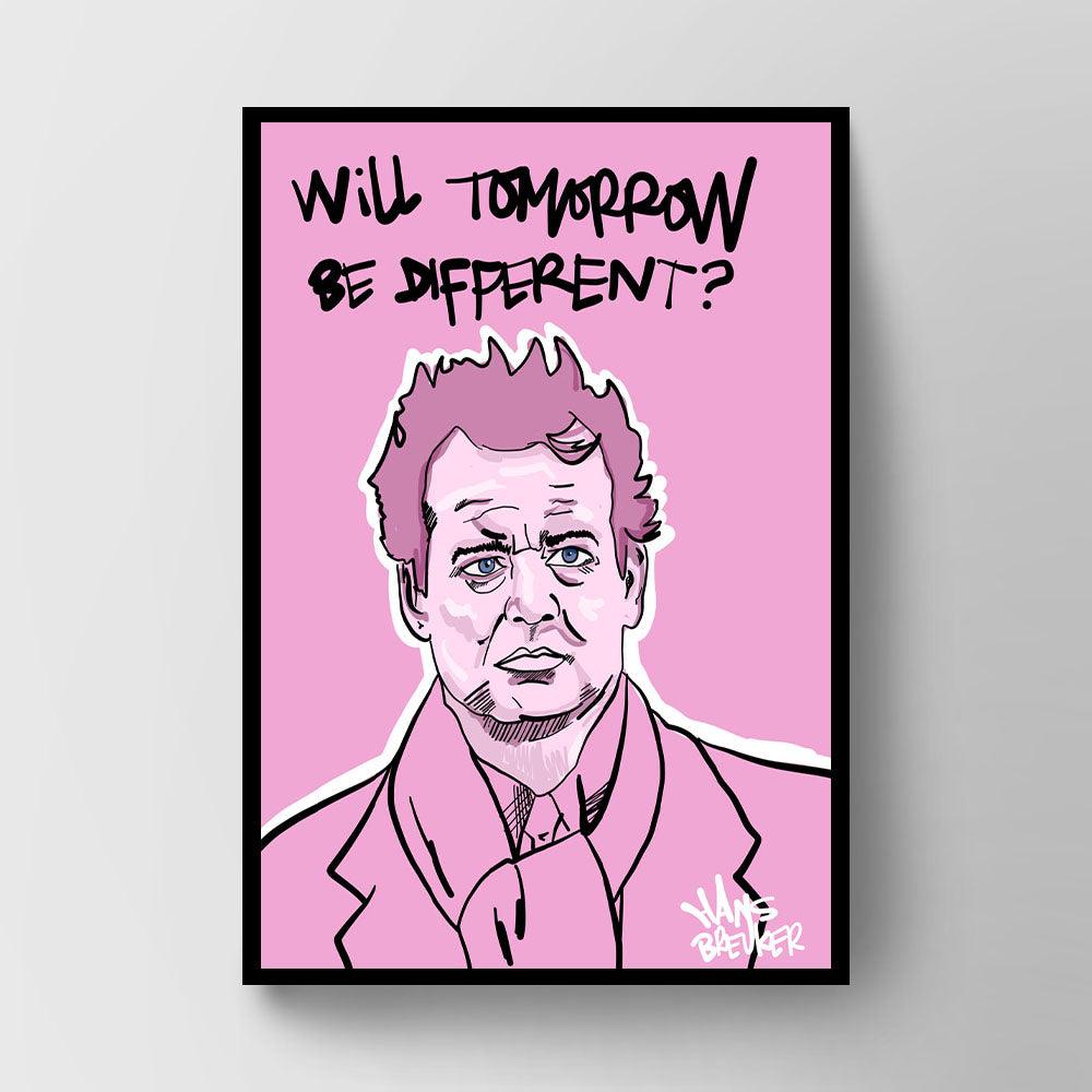 Will tomorrow be different? - Hans Breuker