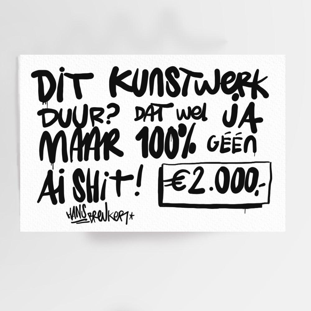 Geen AI. 120 x 90 cm. - Hans Breuker