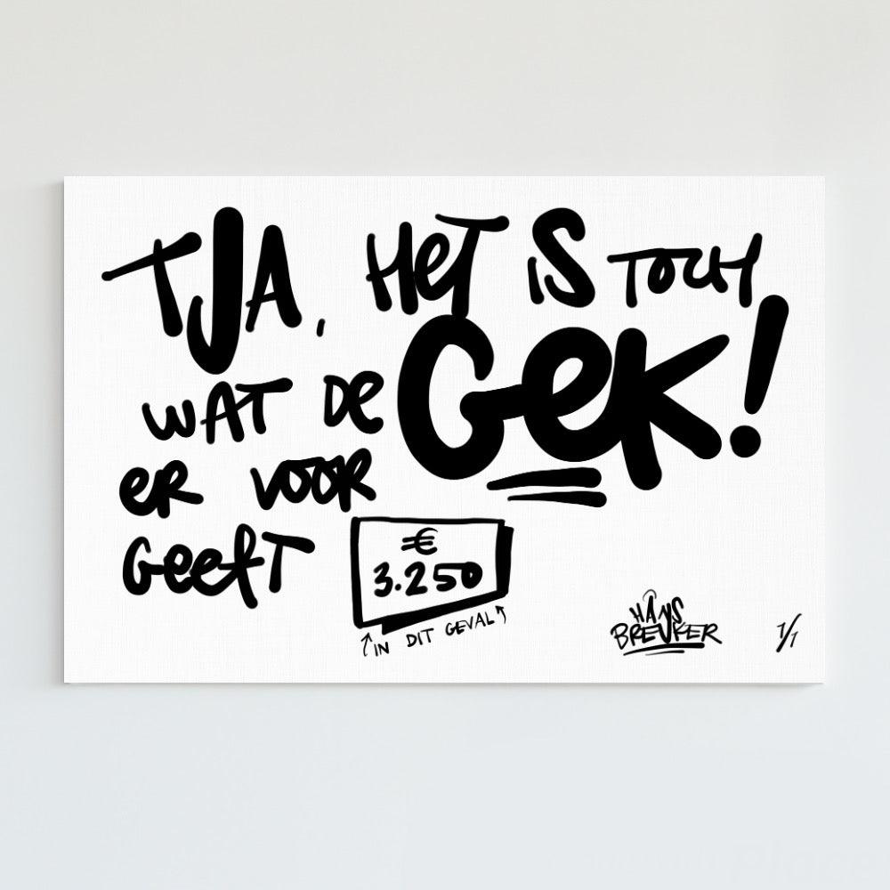 Gek! 120 x 90 cm. - Hans Breuker