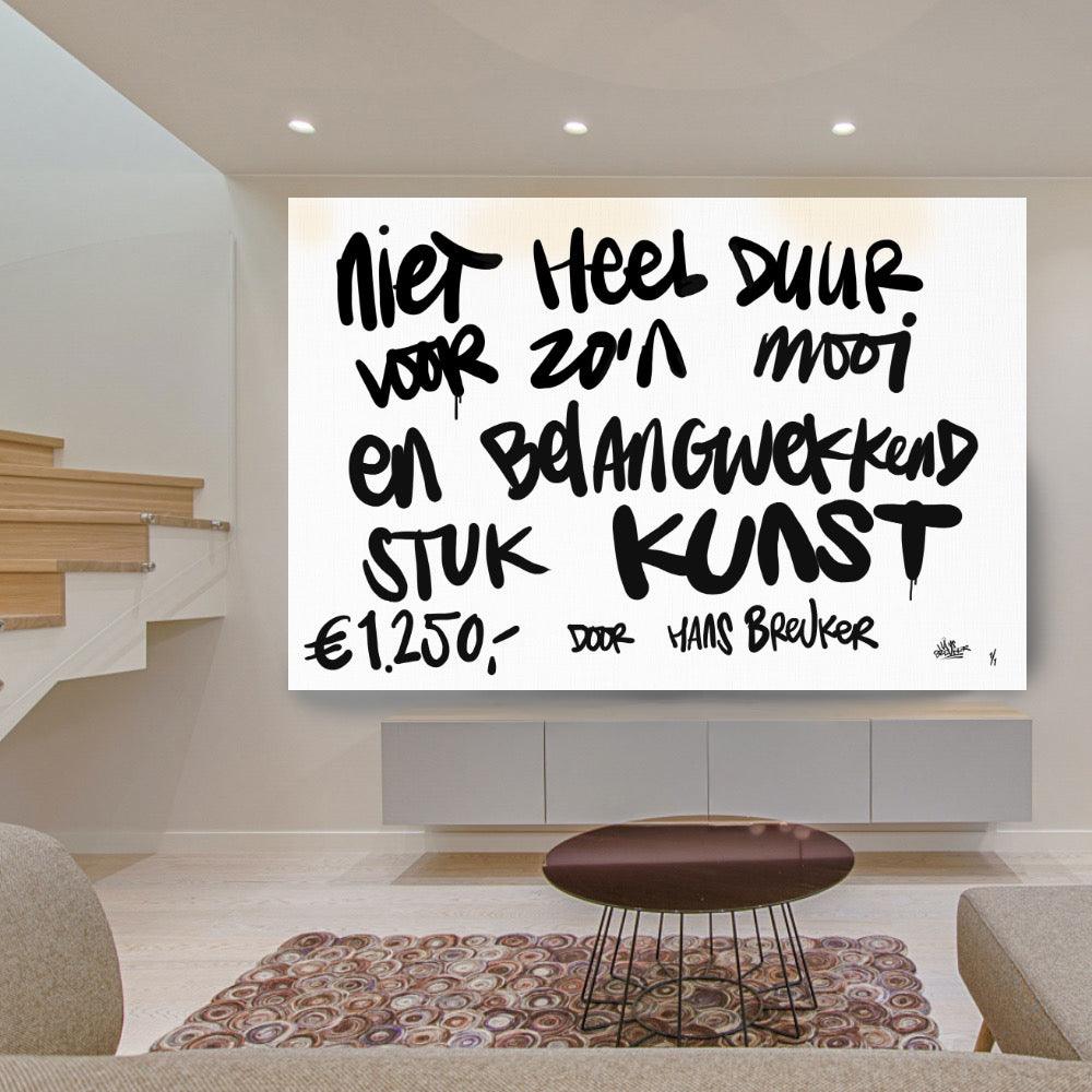 Niet heel duur voor zo’n belangwekkend stuk kunst. 120 x 90 cm. - Hans Breuker