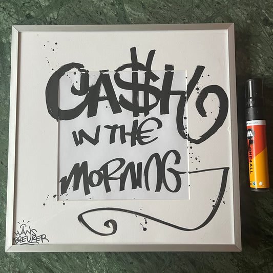 Ingelijst 33 x 33 cash in the morning okt 23