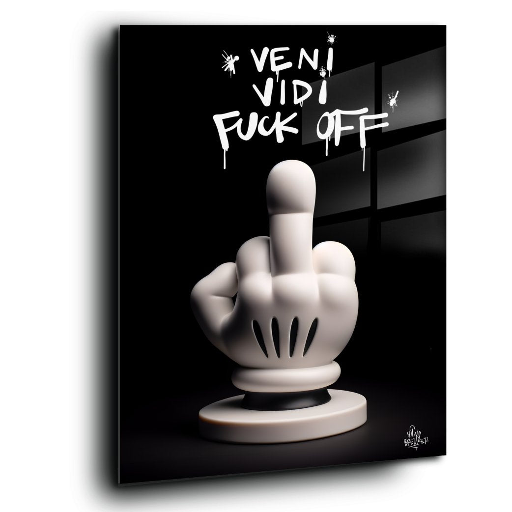 Veni, vidi, fuck off