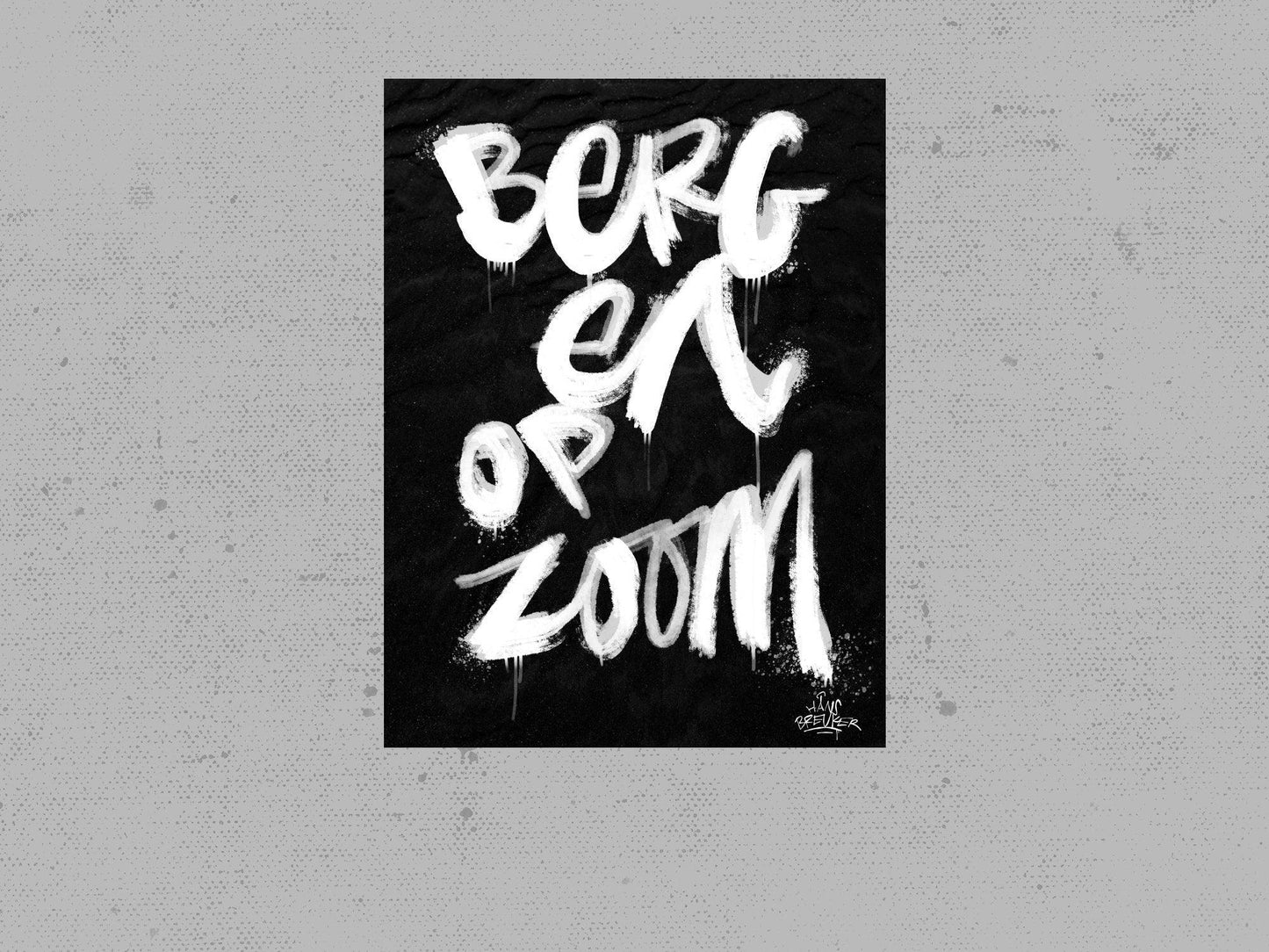 Kalligrafie Poster Bergen op Zoom - Hans Breuker