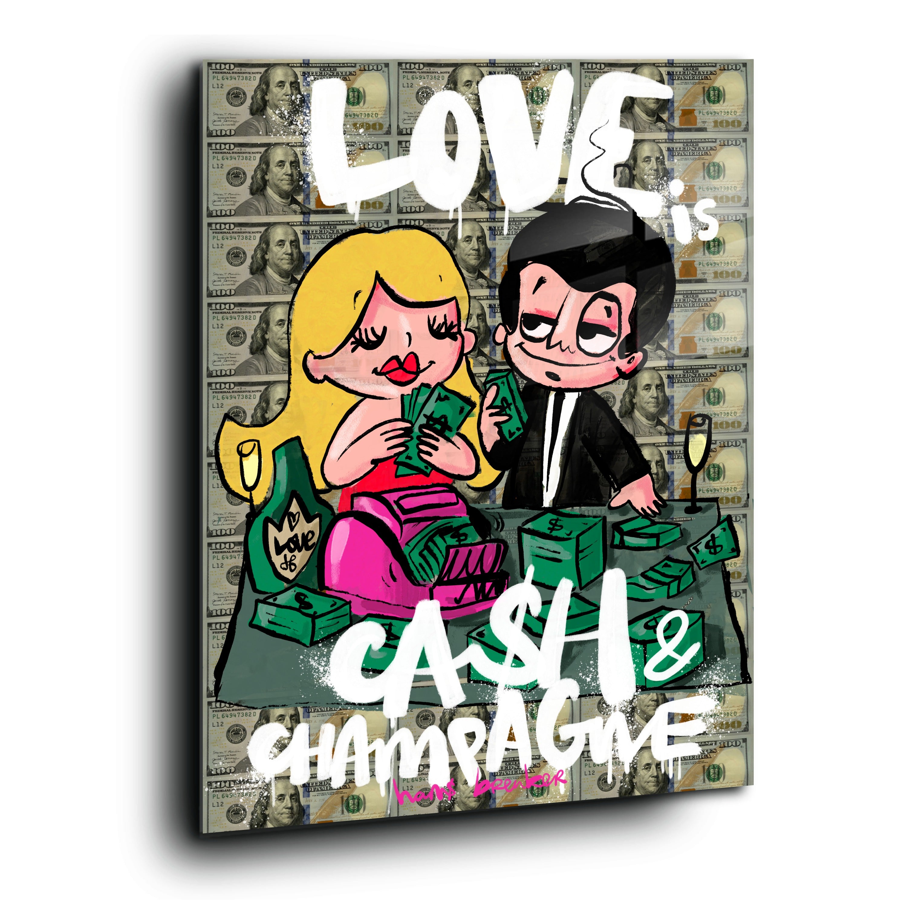 Love is cash and champagne