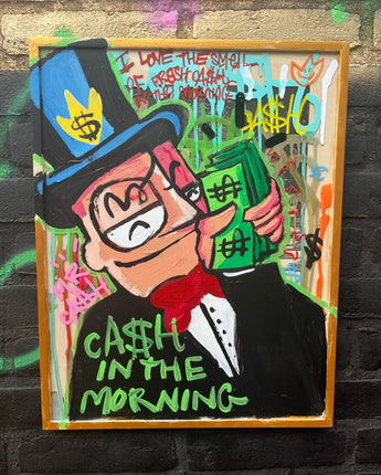 I ❤️ the smell of fresh cash in the morning. Mr. CA$H 46 x 36 cm