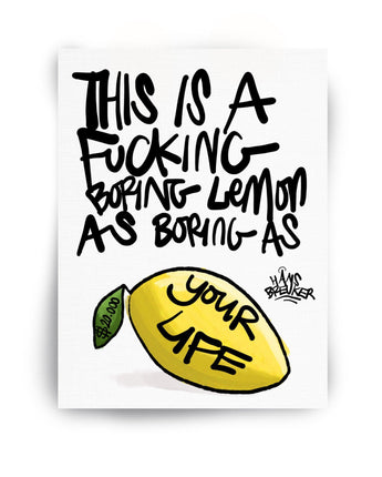 Just a f*cling boring lemon. $20.000 - Hans Breuker