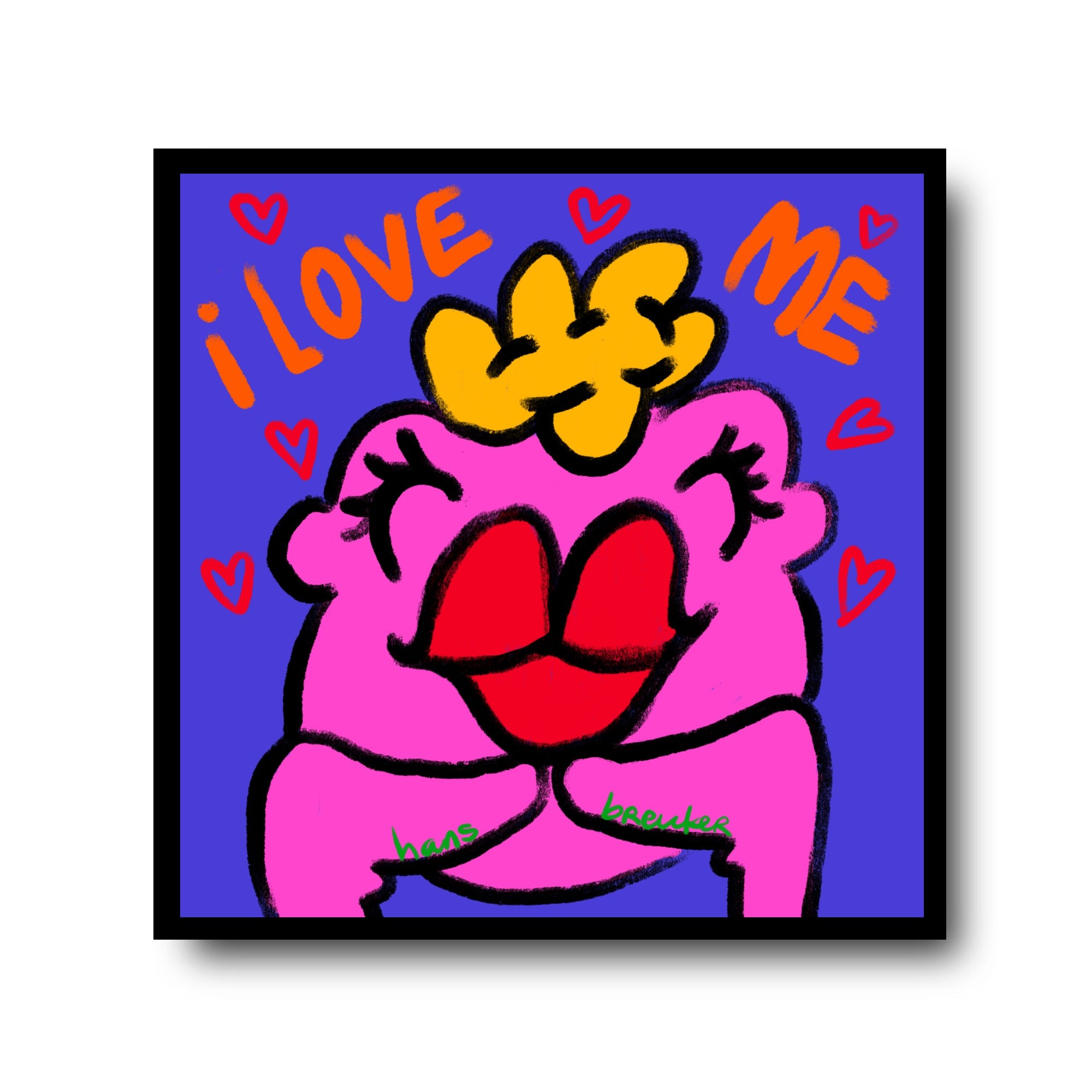 I love you