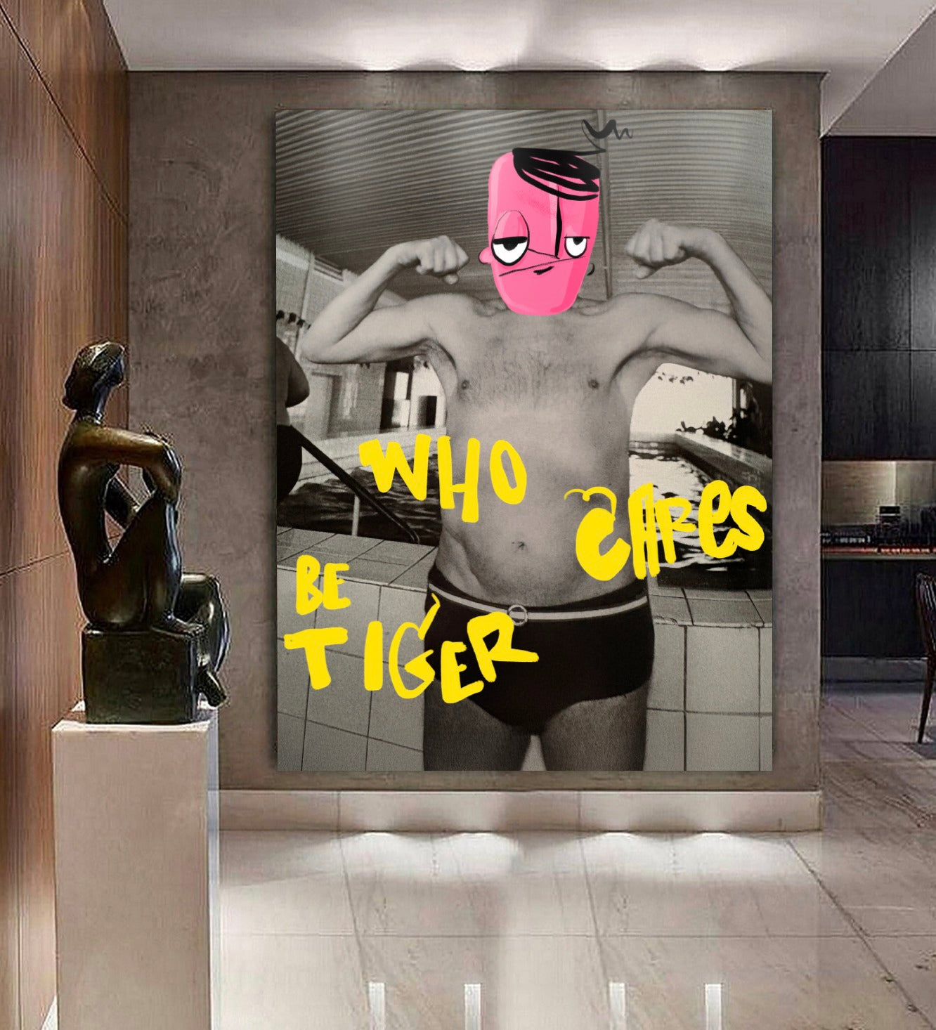 Who cares? Be tiger.