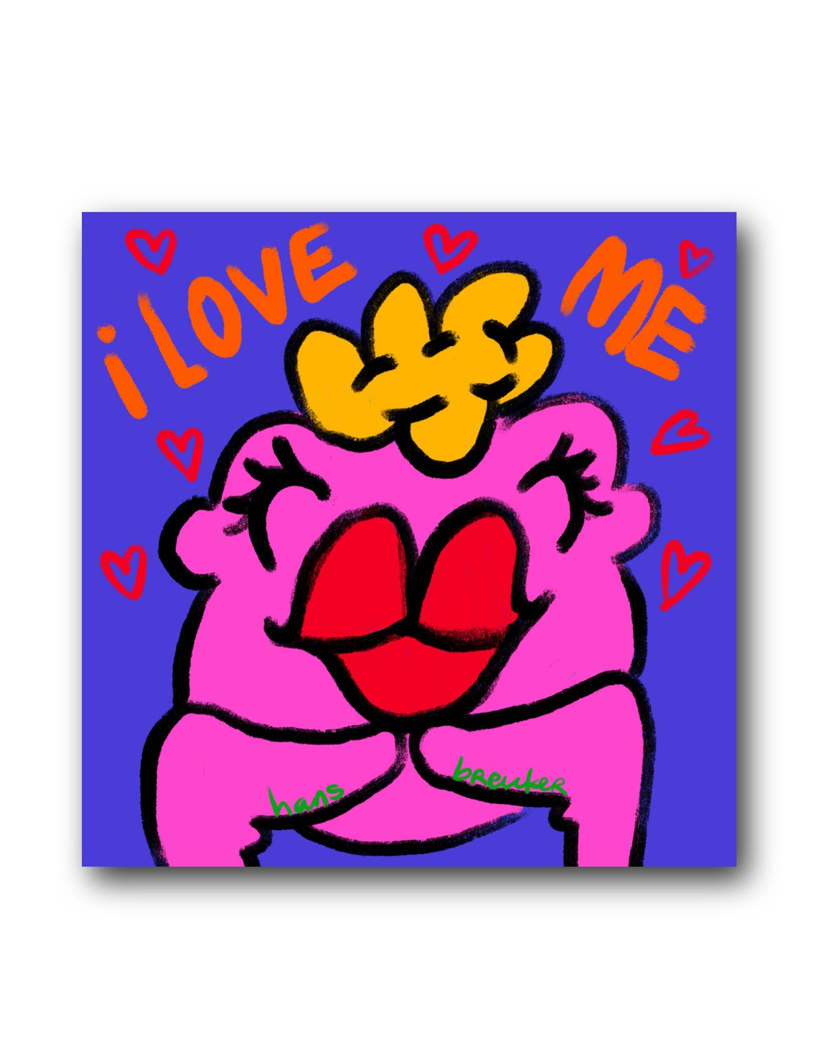 I love you