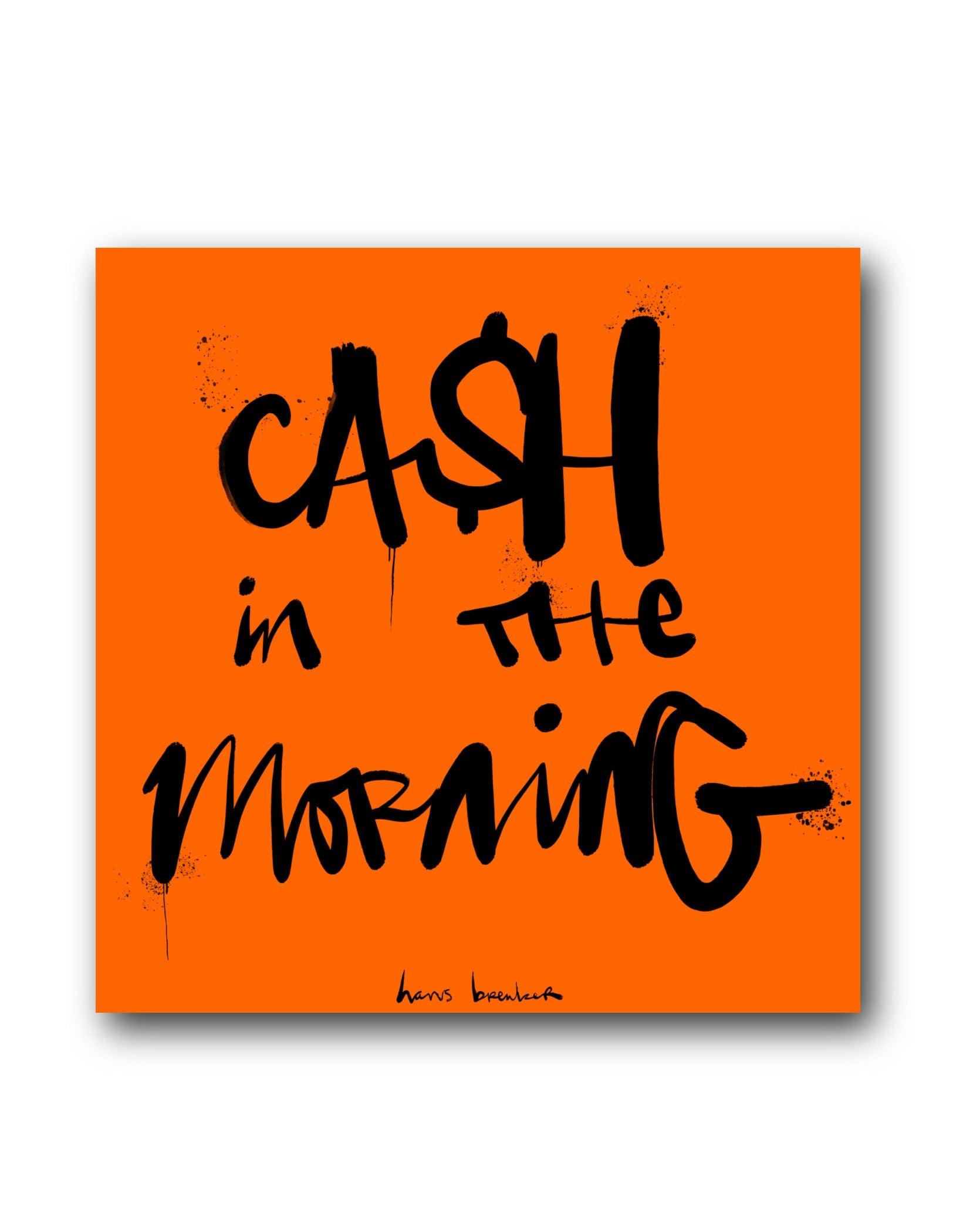 Orange cash in the morningg