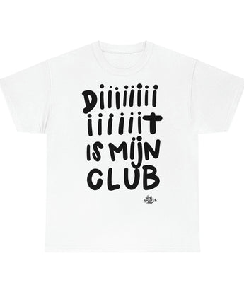 Diiiiit is mijn club zwarte handgeschreven letters. Ajax Amsterdam fan t-shirt, dit is mijn club, mijn ideaal - Hans Breuker