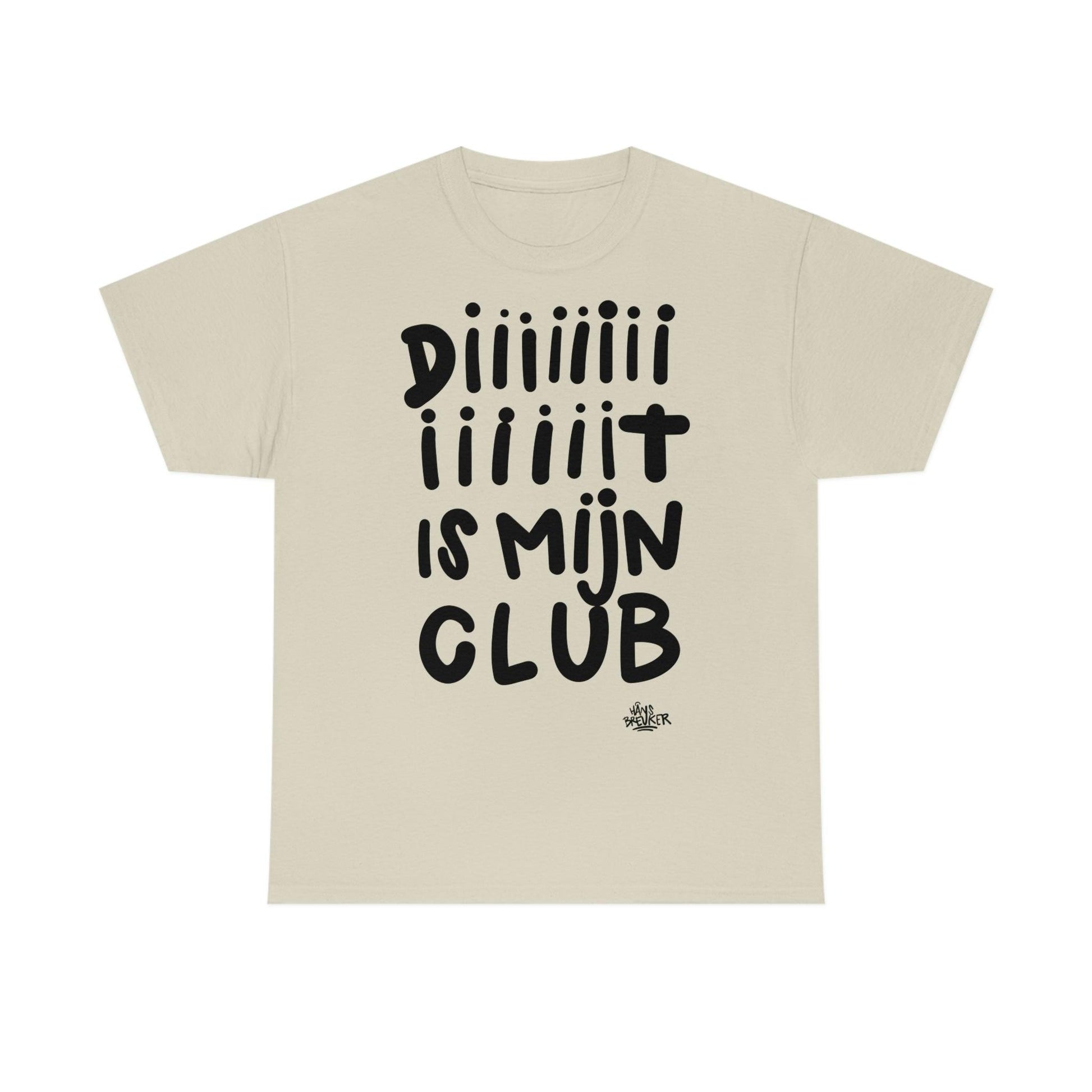 Diiiiit is mijn club zwarte handgeschreven letters. Ajax Amsterdam fan t-shirt, dit is mijn club, mijn ideaal - Hans Breuker