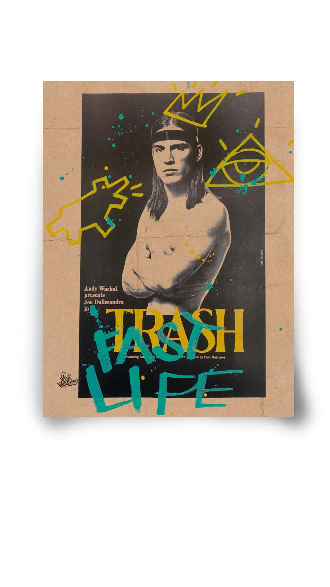 It's the trash in the fast life we all should love. - Hans Breuker