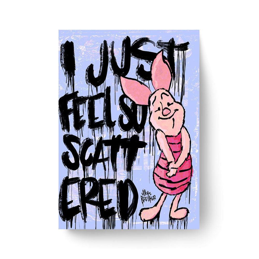 I just feel so scattered - Hans Breuker