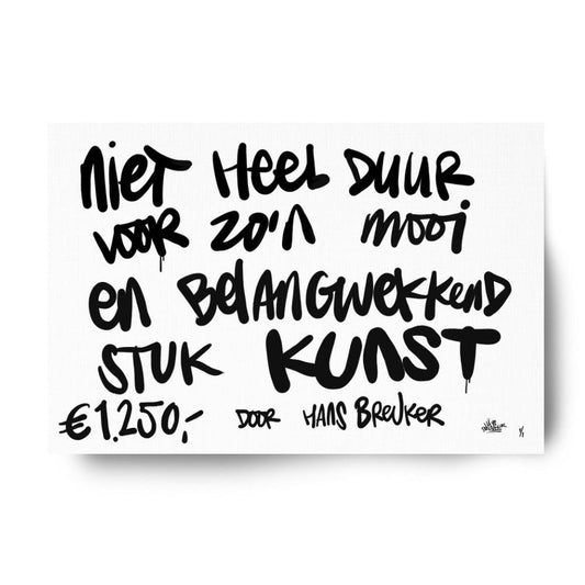 Niet heel duur voor zo’n belangwekkend stuk kunst. 120 x 90 cm. - Hans Breuker
